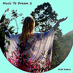 Music To Dream 2